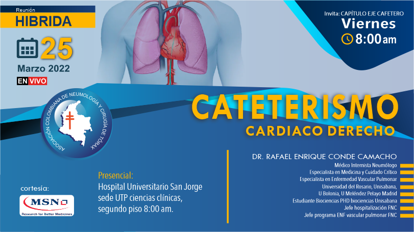 #Webinar2022 – CATETERISMO CARDIACO DERECHO – Invita capitulo eje cafetero.